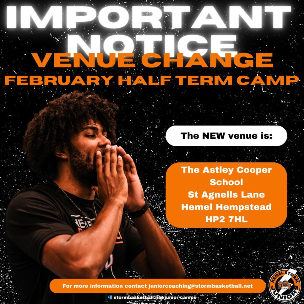 IMPORTANT NOTICE – Venue change for February half term camp