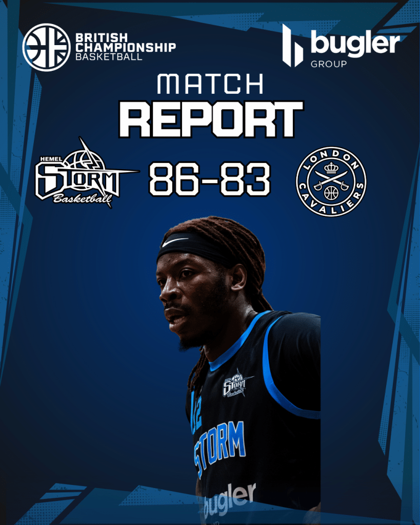Match Report: Hemel Storm 86-83 London Cavaliers